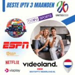 Beste IPTV 3 maanden abonnement nederland pakket overzicht